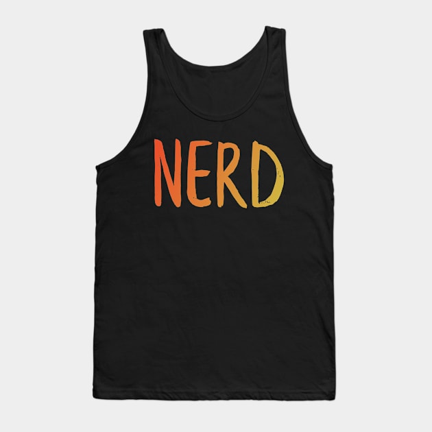 nerd Tank Top by MiniGuardian